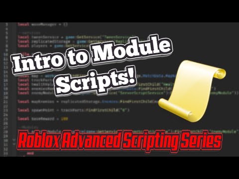 How To Use Module Scripts Roblox Advanced Scripting Tutorial Youtube