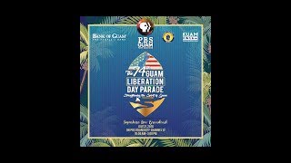 The 74th Guam Liberation Day Parade 2018