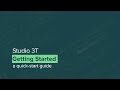 Getting Started with Studio 3T | The GUI for MongoDB