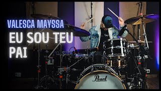 Eu Sou Teu Pai - Valesca Mayssa - JC Batera #drumcover #gospel #drumcam