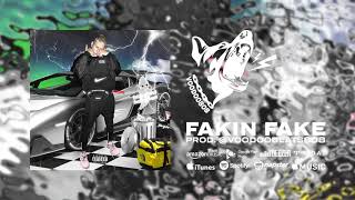 VOODOO808 - FAKIN FAKE (PROD. @VOODOO808)