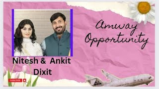 Amway Diamond Success Story in Hindi by Nitesh \u0026 Ankita Dixit II Amway Business Story May Gurucool