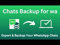 How to Export and Backup Your WhatsApp Chats in 2025