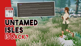 Untamed Isles Is Back? Studio Name Change? Will They Refund Backers Now That They Have Money?