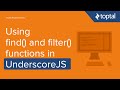 JavaScript Video Tutorial - Using find() and filter() functions in UnderscoreJS