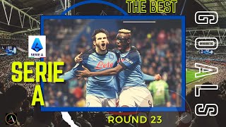 The Best Serie A Goals from Round 23 | KVARADONA EPIC GOAL! 😱🔥🔥