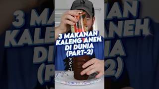 3 Makanan Kaleng Aneh di Dunia (Part-2)