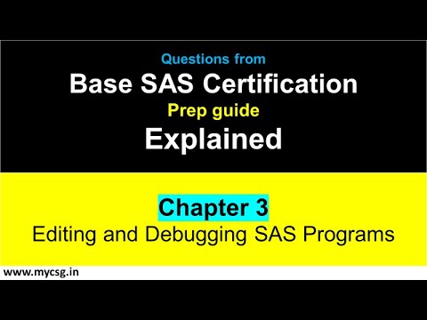 Chapter 03 : Base SAS Certification - Editing And Debugging SAS ...