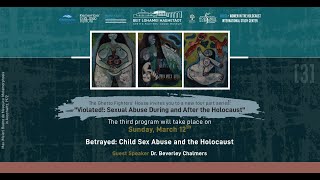Betrayed: Child Sex Abuse and the Holocaust – 12.3 - Dr. Beverley Chalmers
