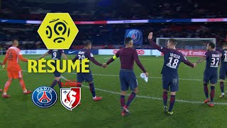 Paris Saint-Germain - LOSC (3-1)  - Résumé - (PARIS - LOSC) / 2017-18