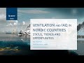 Ventilation and IAQ in Nordic countries (Kari Thunshelle, SINTEF, Norway)