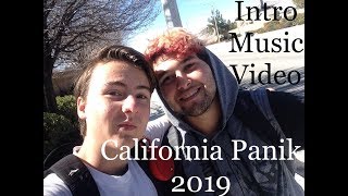 California Panik - Intro (Official Music Video)