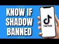 How To Know If Shadowbanned On Tiktok (UPDATED 2023)