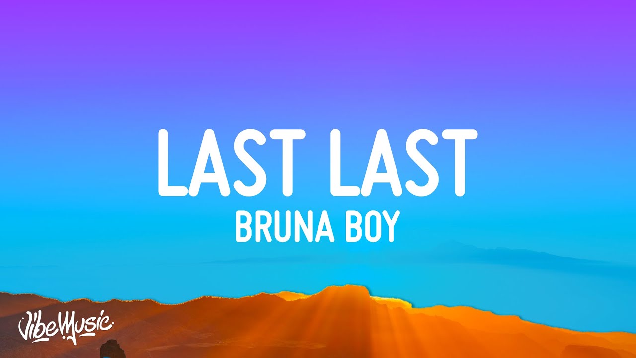 Burna Boy - Last Last (Lyrics) Chords - Chordify