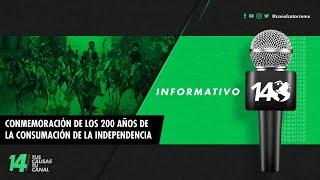 #Informativo14: AMLO da mensaje de unidad durante Conmemoración de Consumación de la Independencia