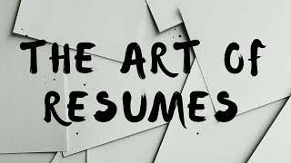 How To Write A Resume - The Art Of Resumes