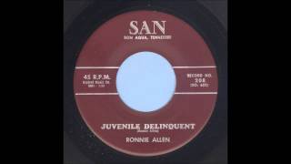 Ronnie Allen - Juvenile Delinquent - Rockabilly 45