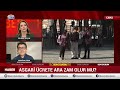 en geç martta... erdoğan süzer den asgari Ücret yorumu ara zam gelecek mi