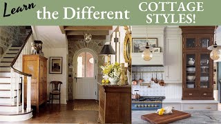 Learn the Different COTTAGE Styles! Home Decorating Ideas