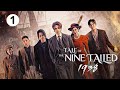 Tale Of The Nine Tailed 1938 | Episode 1 | @moviesteller2.07