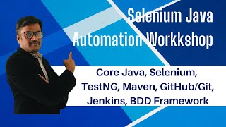 7 Days Live Selenium Java Automation Workshop