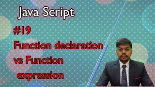 lec 19 || Function declaration vs Function expression || javascript || js || webdevelopment