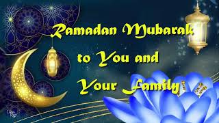 Ramadan Kareem 2024// Ramadan Wishes for you//Ramadan Mubarak 2024 Greetings