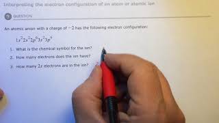 Aleks Interpreting the electron configuration of an atom or atomic ion