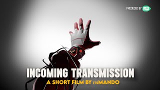 INCOMING TRANSMISSION | A SPIDER-MAN Short Film