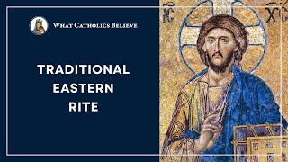 Can Traditional Catholics Attend the Traditional Eastern Rite Liturgy?