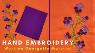 Hand Embroidery Work on Georgette Material | ജോർജറ്റ് മെറ്റീരിയലിൽ ഹാൻഡ് എംബ്രോയ്ഡറി വർക്ക് |Video 1