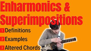 Enharmonic Equivalents🎸Harmonic Superimpositions \u0026 Dirty Altered Chords🔥Jazz Theory