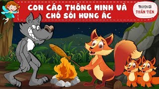 CÁO THÔNG MINH VÀ CHO SÓI GIAN ÁC -  Truyện cổ tích –  Cao va Cho soi