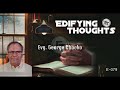 edifying thoughts e079 evg. george chacko casting all your care upon him