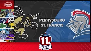 Big Board Friday Week 1: Perrysburg vs. St. Francis