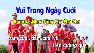 Vui Trong Ngày Cưới Karaoke Nhạc Sống Cha Cha Cha
