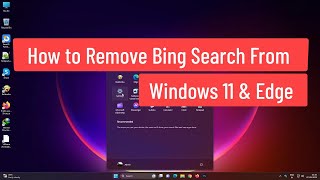 How To Remove Bing From Windows 11 Start Search Taskbar And Microsoft How To Remove Bing From Windows 11 Start Search Taskbar And Microsoft
