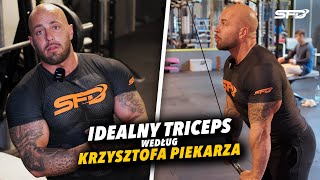 IDEALNY TRICEPS według PIEKARZA | Trening tricepsów z KRZYSZTOF PIEKARZ 💪