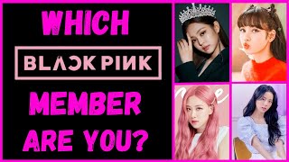 Which BLACKPINK Member Are You? [ Personality Test ] @SlipTest1