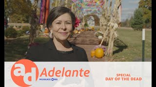 Adelante | Program | Celebrating Day of the Dead