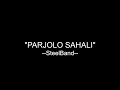 Parjolo Sahali - SteelBand [Lirik]