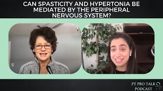 Can Spasticity and Hypertonia be Mediated by the Peripheral Nervous System || Annie O’Connor