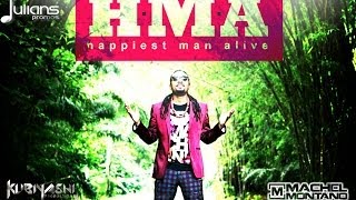 Machel Montano - HMA (Happiest Man Alive) \