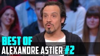 Best Of - Alexandre Astier #2