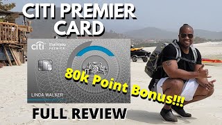Citi Premier Credit Card | Best Mid-Tier Travel Rewards Card? | Full Review