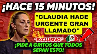 ¡ÚLTIMA HORA! CLAUDIA SHEINBAUM SE ENFRENTA AL MUNDO: \