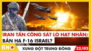 Trump đe dọa nhà máy điện Iran;Đạn chùm phá nát miền trung Israel-không thể chặn?Xung đột Trung Đông