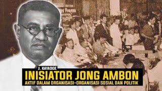 J. KAYADOE | PENDIRI 'JONG AMBON' | JEREMIAS KAYADU