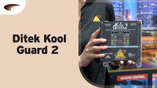 Expert Insights: Ditek's Kool Guard 2 Technology