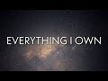 Lil Xan - Everything I Own (Lyrics)  | OneLyrics